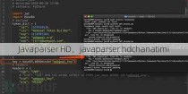 Javaparser HD，javaparser hdchanatimi